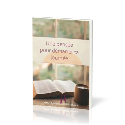 Une pensée pour démarrer ta journée