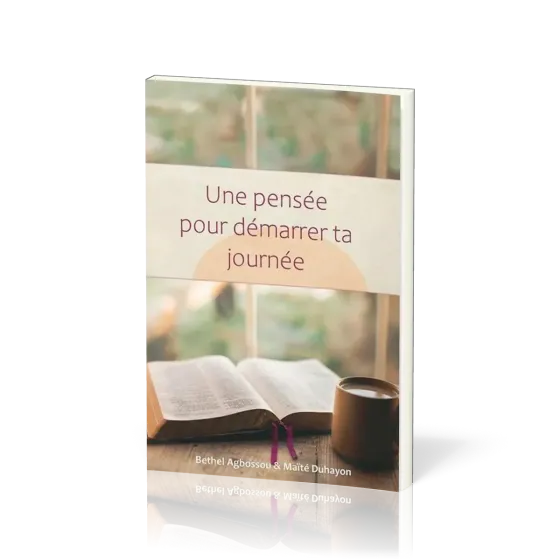 Une pensée pour démarrer ta journée