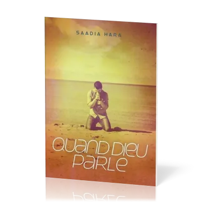 Quand Dieu parle