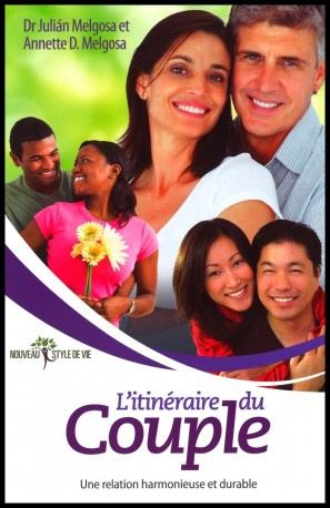 ITINERAIRE DU COUPLE (L') - UNE RELATION HARMONIEUSE ET DURABLE