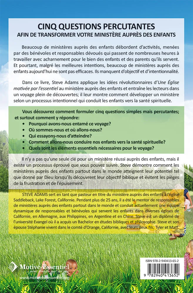 UN MINISTERE MOTIVE PAR L'ESSENTIEL AUPRES DES ENFANTS UN MINISTERE MOTIVE PAR L'ESSENTIEL AUPRES DES ENFANTS
