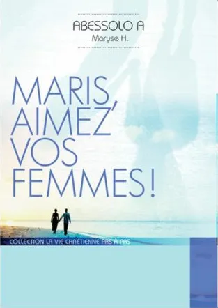 MARIS, AIMEZ VOS FEMMES!
