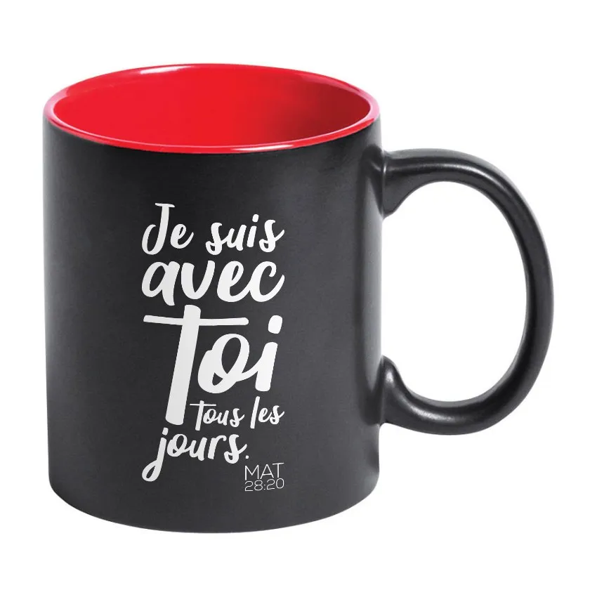 Tasse noir et rouge - Je suis avec toi tous le jours