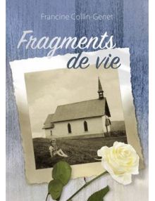 FRAGMENTS DE VIE