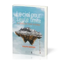 CIEL POUR SEULE LIMITE (LE) - REEDITION