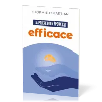 PRIERE D'UN EPOUX EST EFFICACE (LA)