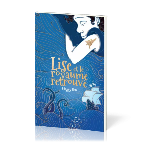 Lise et le royaume retrouvé