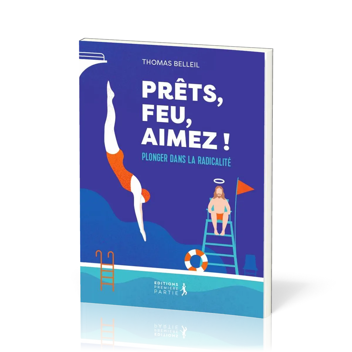 Prêts, feu, aimez! - Plonger dans la radicalité