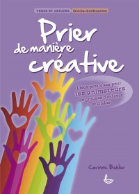 PRIER DE MANIERE CREATIVE