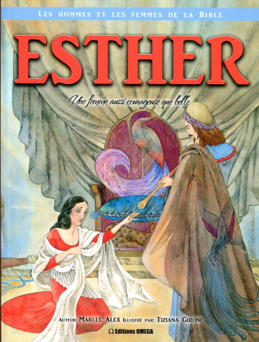 ESTHER-UNE FEMME AUSSI COURAGEUSE QUE BELLE