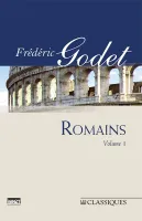 COMMENTAIRE SUR L'EPITRE AUX ROMAINS. TOME 1