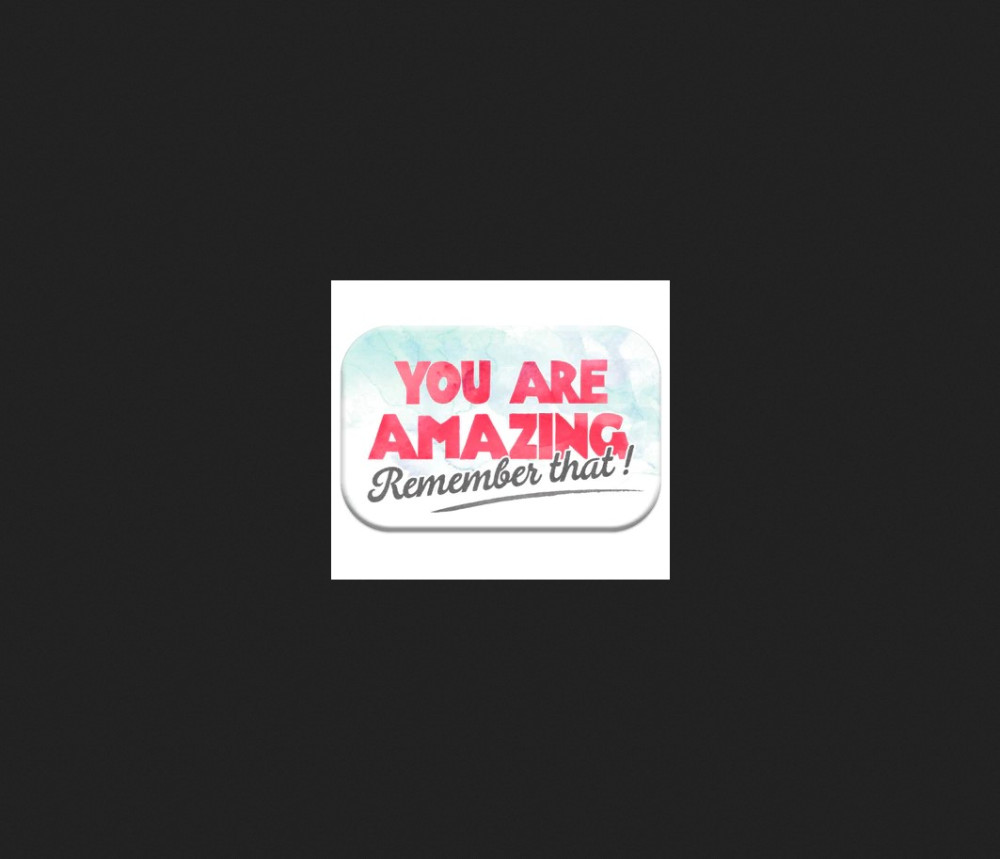 You are amazing - magnet