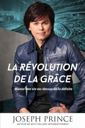 Révolution de la grâce (La)