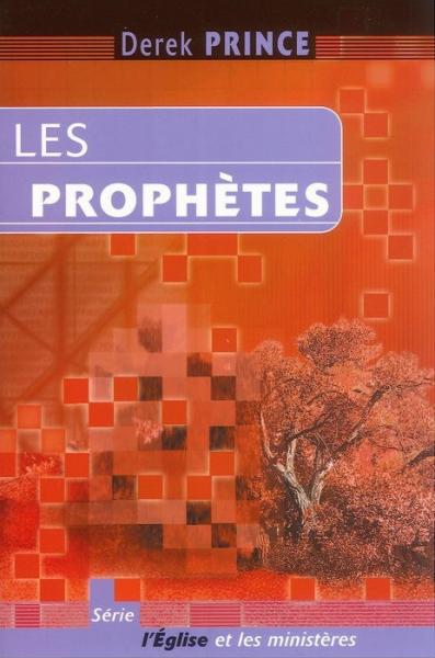 PROPHETES (LES)