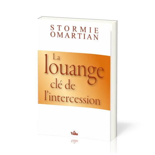 Louange clé de l'intercession (La)