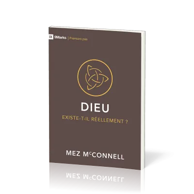 Dieu exsiste-t-il réellement? - (9Marks:Premiers pas)