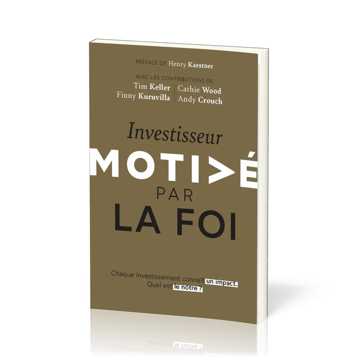 Investisseur motivé par la foi - Chaque investissement connait un impact.