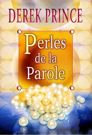 PERLES DE LA PAROLE