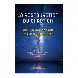Restauration du chrétien (La)