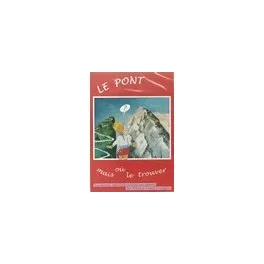 PONT MAIS OU LE TROUVER (LE) - DVD