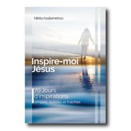 INSPIRE-MOI JESUS