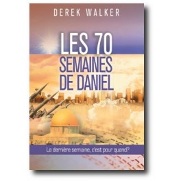 70 semaines de Daniel (Les)