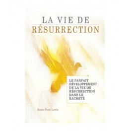Vie de résurecction (La)