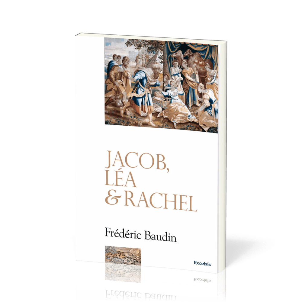 JACOB, LEA ET RACHEL