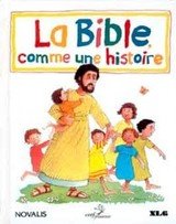 Bible comme une histoire (La)