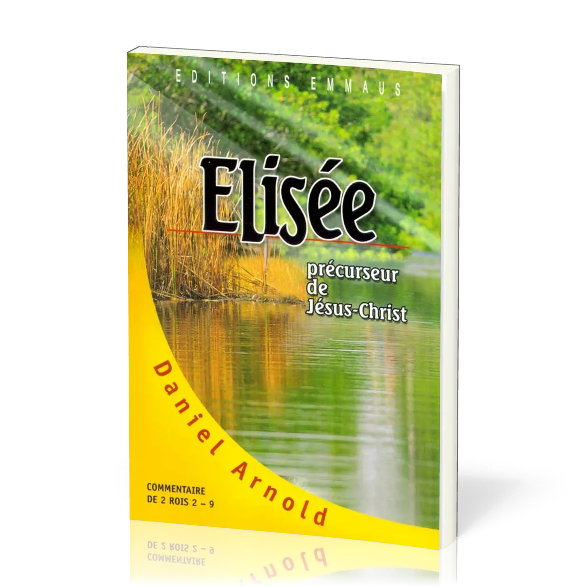 ELISEE PRECURSEUR DE JESUS - COMMENTAIRE DE 2 ROIS 2-9