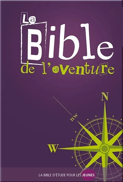 BIBLE DE L'AVENTURE - NOUVELLE EDITION