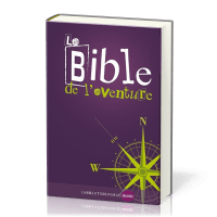 BIBLE DE L'AVENTURE - NOUVELLE EDITION