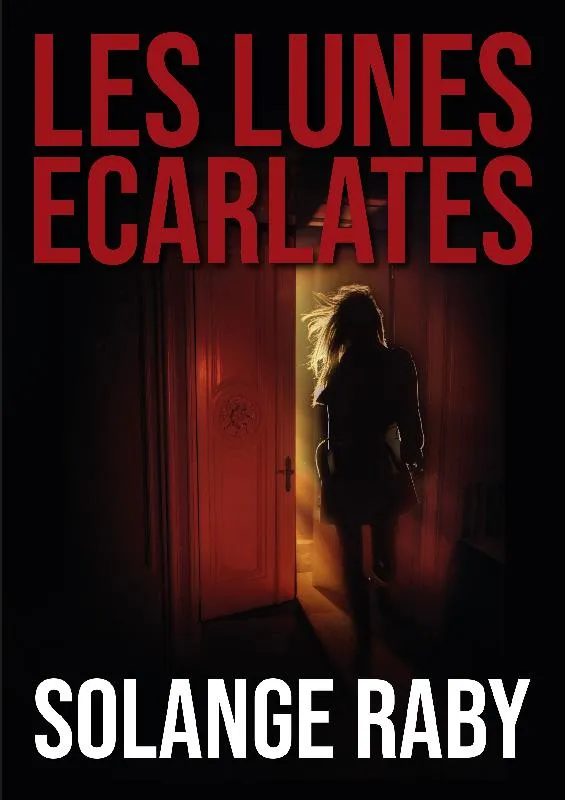 Lunes écarlates (Les)