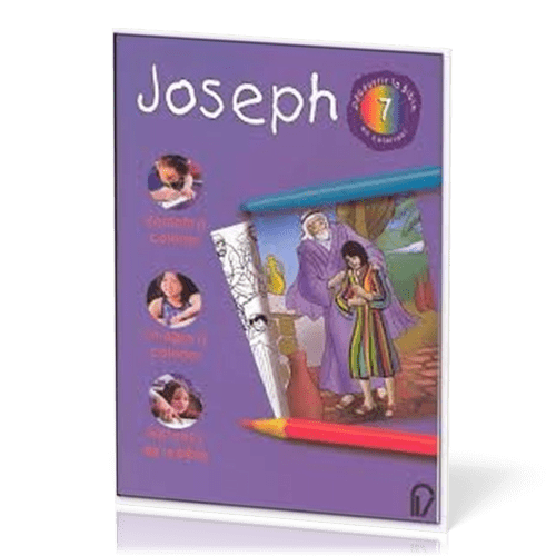 JOSEPH - DECOUVRIR LA BIBLE EN COLORIANT 7