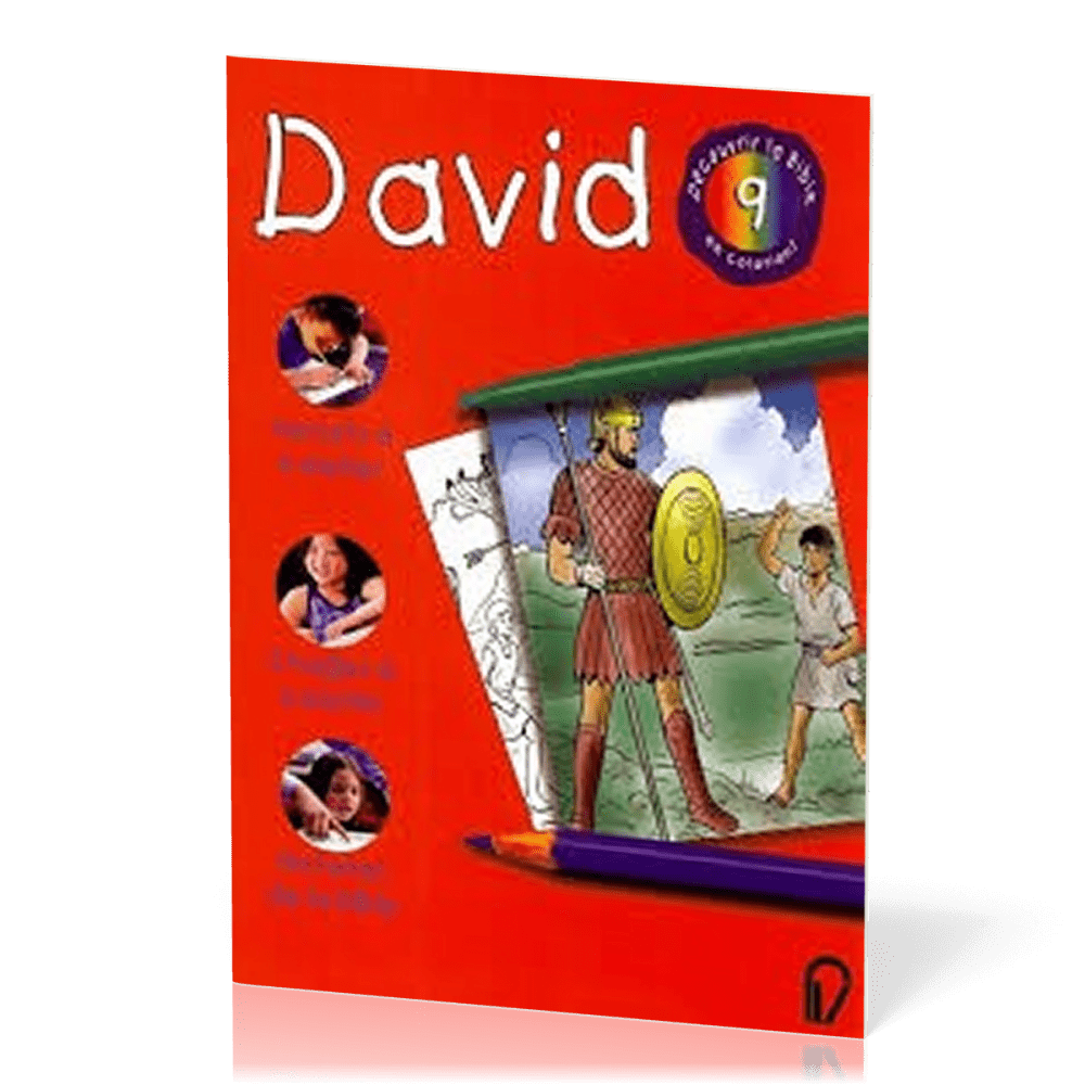DAVID - DECOUVRIR LA BIBLE EN COLORIANT 9