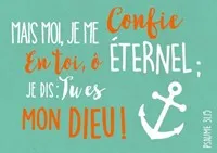 Carte postale Mais moi, je me confie en toi