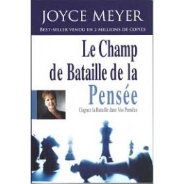 Champ de bataille de la pensée - Gagnez la Bataille de Vos Pensées