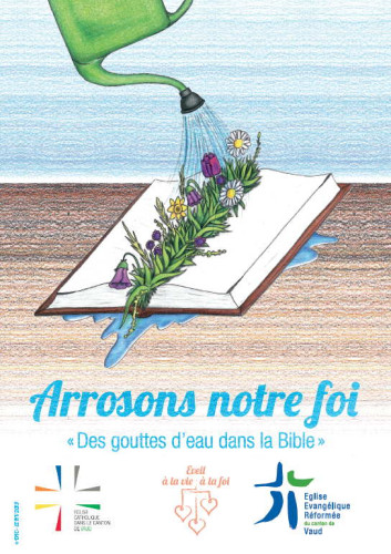 Arrosons notre foi - Des gouttes d'eau dans la Bible