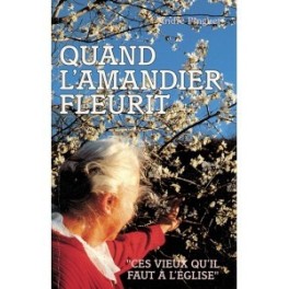 QUAND L'AMANDIER FLEURIT