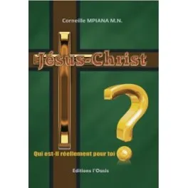 JESUS-CHRIST, QUI EST-IL RELLEMENT POUR TOI