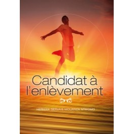 CANDIDAT A L'ENLEVEMENT