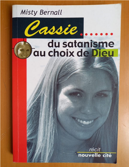 CASSIE DU SATANISME AU CHOIX DE DIEU
