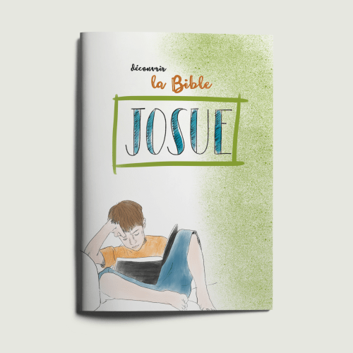 Découvrir la Bible - Josué