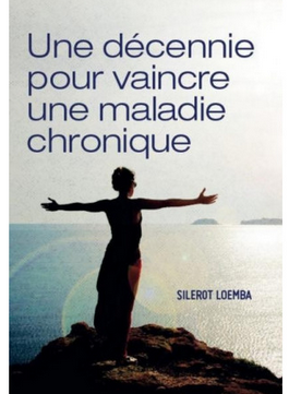 Une décennie pour vaincre une maladie chronique