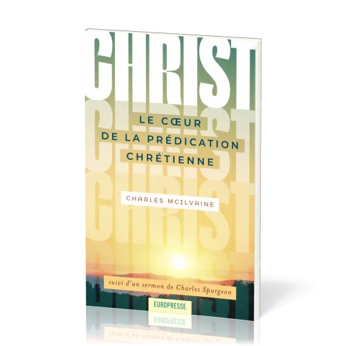 Christ - Le coeur de la prédication chrétienne