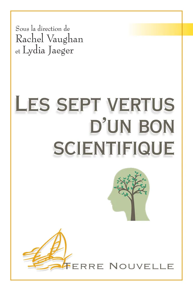 Sept vertus d'un bon scientifique (Les)