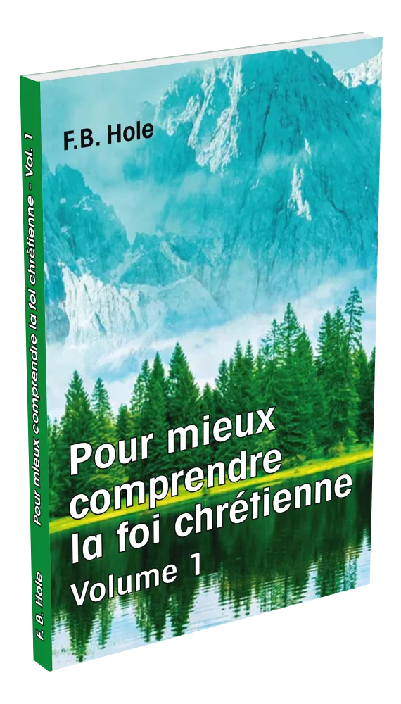 Pour mieux comprendre la foi chrétienne - Vol. 1