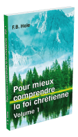 Pour mieux comprendre la foi chrétienne - Vol. 1