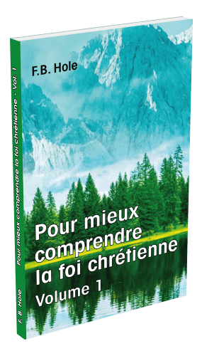 Pour mieux comprendre la foi chrétienne - Vol. 1
