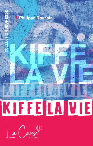 Kiffe la vie - Nouvelle édition